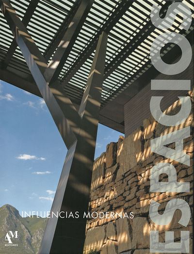 ESPACIOS - INFLUENCIAS MODERNAS 2017